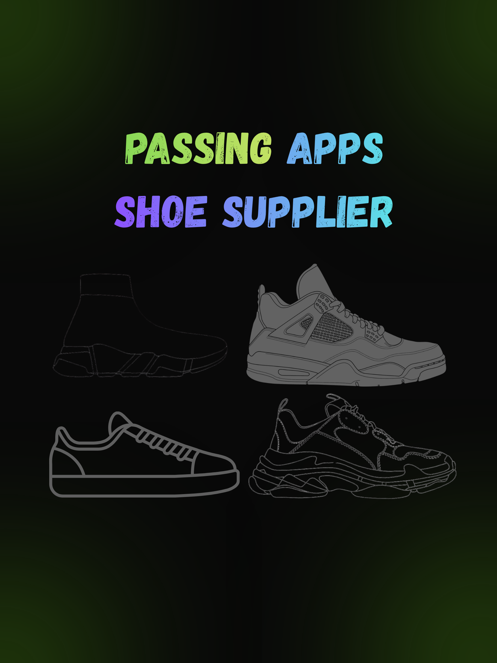 Passing Apps Shoe Supplier